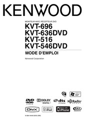 Kenwood KVT-546DVD Mode D'emploi