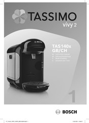 Bosch TASSIMO vivy 2 TAS140 Serie Mode D'emploi