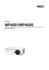 NEC NP4000 Manuel De L'utilisateur