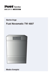 FUST Novamatic TW 4807 Mode D'emploi