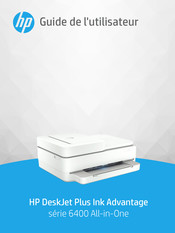 HP DeskJet Plus Ink Advantage 6400 Serie Guide De L'utilisateur