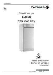 De Dietrich ELITEC DTG 1300 FF/V Notice D'installation, De Mise En Service Et D'entretien