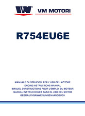 VM Motori R754EU6D Manuel D'instructions Pour L'emploi