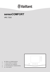 Vaillant sensoCOMFORT VRC 720/2 Notice D'utilisation Et D'installation