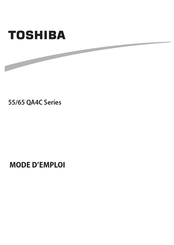Toshiba 55QA4C Serie Mode D'emploi