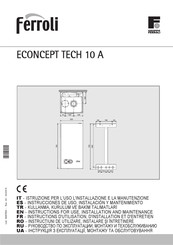 Ferroli ECONCEPT TECH 10 A Instructions D'utilisation, D'installation Et D'entretien