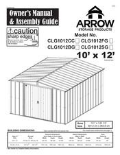 Arrow Storage Products CLG1012CC Manuel Du Propriétaire Et Guide D'assemblage