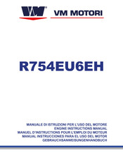 VM Motori R754EU6EH Manuel D'instructions Pour L'emploi