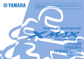 Yamaha X MAX SPORT Manuel Du Propriétaire