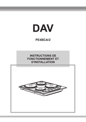 DAV PE4BCA/2 Instructions De Fonctionnement Et D'installation