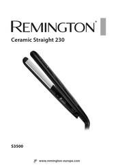 Remington Ceramic Straight 230 S3500 Mode D'emploi