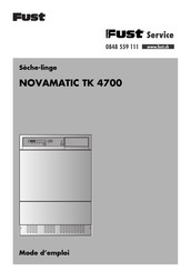 FUST NOVAMATIC TK 4700 Mode D'emploi