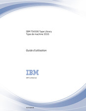 IBM TS4300 Tape Library 3555 Guide D'utilisation