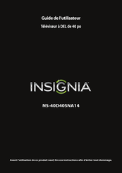 Insignia NS-40D40SNA14 Guide De L'utilisateur