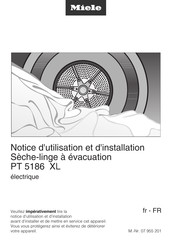 Miele PT 5186 XL Notice D'utilisation Et D'installation