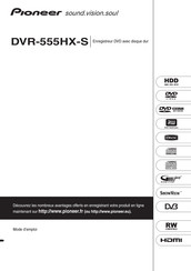Pioneer DVR-555HX-S Mode D'emploi