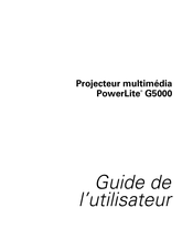 Epson PowerLite G5000 Guide De L'utilisateur