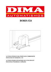 Dima Automatismos BORIS-524 Instructions D'installation Et D'utilisation