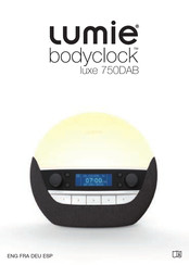 Lumie Bodyclock luxe 750DAB Mode D'emploi