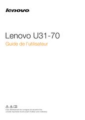 Lenovo U31-70 Guide De L'utilisateur