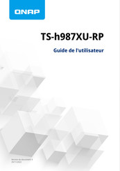 QNAP TS-h987XU-RP Guide De L'utilisateur