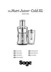Sage the Nutri Juicer Cold XL Guide Rapide