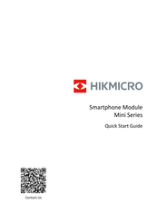 Hikmicro Mini2 Guide De Démarrage Rapide