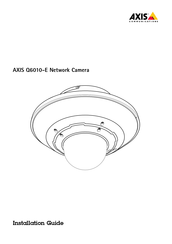 Axis Q6010-E Guide D'installation