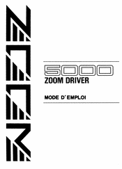 Zoom 5000 ZOOM DRIVER Mode D'emploi