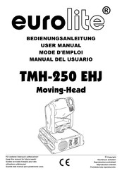 EuroLite TMH-250 EHJ Moving-Head Mode D'emploi