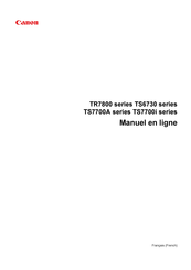 Canon TS7700A Serie Manuel En Ligne