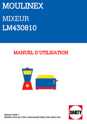 Moulinex BLENDFORCE LM430810 Mode D'emploi