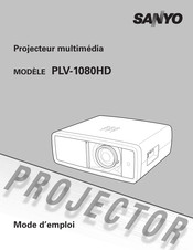 Sanyo PLV-1080HD Mode D'emploi