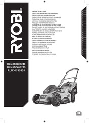 Ryobi RLM36C40S225 Traduction Des Instructions Originales