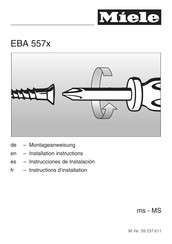 Miele EBA 557 Serie Instructions D'installation