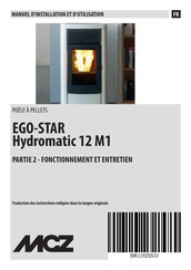 MCZ EGO-STAR Hydromatic 12 M1 Manuel D'installation Et D'utilisation