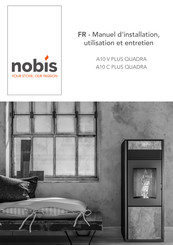 Nobis A10 C PLUS QUADRA Manuel D'installation, Utilisation Et Entretien