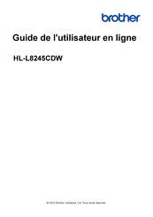 Brother HL-L8245CDW Guide De L'utilisateur En Ligne