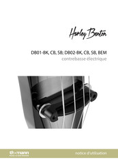 thomann Harley Benton DB02-BK Notice D'utilisation