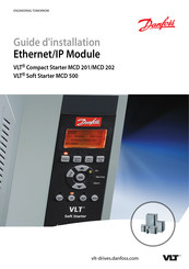 Danfoss VLT Compact Starter MCD 201 Guide D'installation