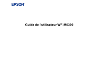 Epson WF-M5399 Guide De L'utilisateur