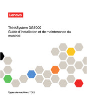Lenovo ThinkSystem DG7000 7DE5 Guide D'installation Et De Maintenance