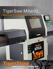 TigerStop TigerSaw MiterXL Manuel D'utilisation