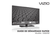 Vizio E400i-B2 Guide De Démarrage Rapide