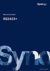 Synology RS2423+ Manuel Du Produit