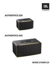 Harman JBL AUTHENTICS 200 Mode D'emploi