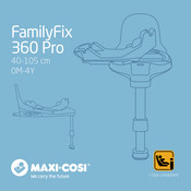 Maxi-Cosi FamilyFix 360 Pro Mode D'emploi