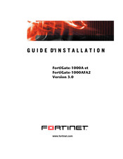 Fortinet FortiGate-1000A Guide D'installation