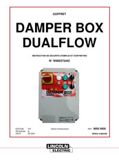 Lincoln Electric DAMPER BOX DUALFLOW Instruction De Securite D'emploi Et D'entretien