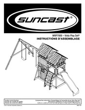 Suncast Vista Play Set WRP7000 Instructions D'assemblage